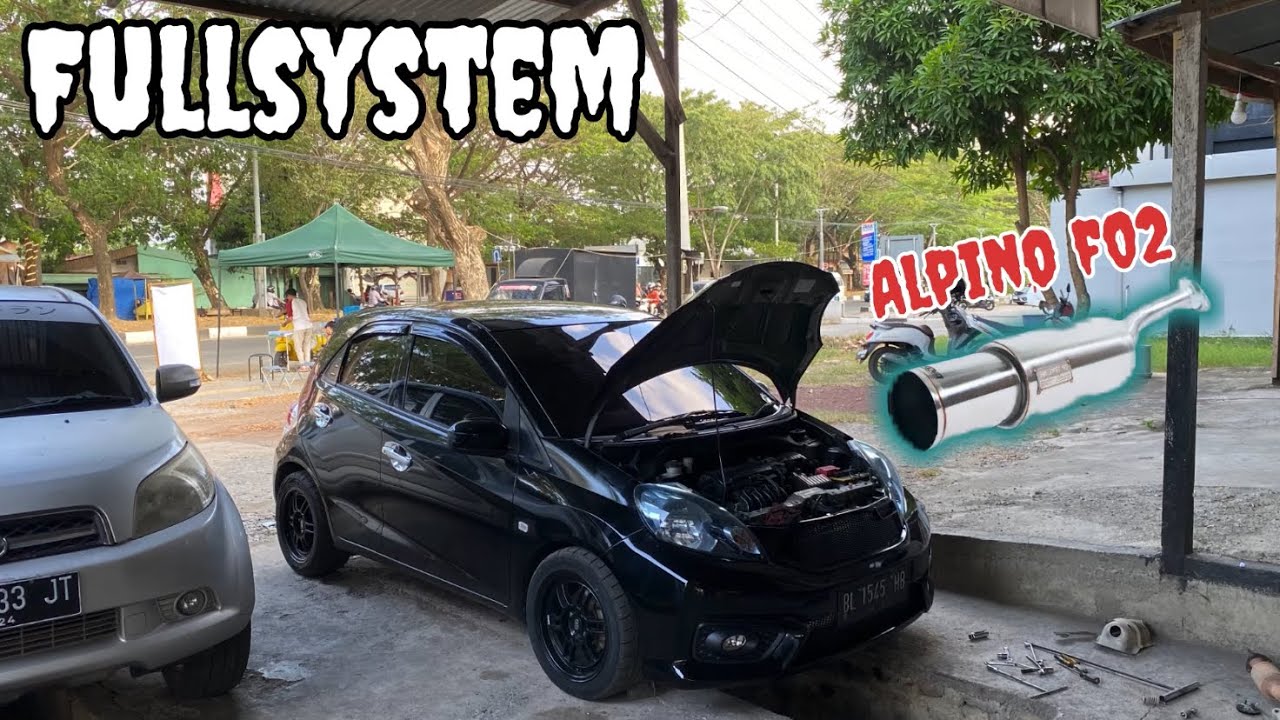 Ganti knalpot fullsystem Alpino mobil brio