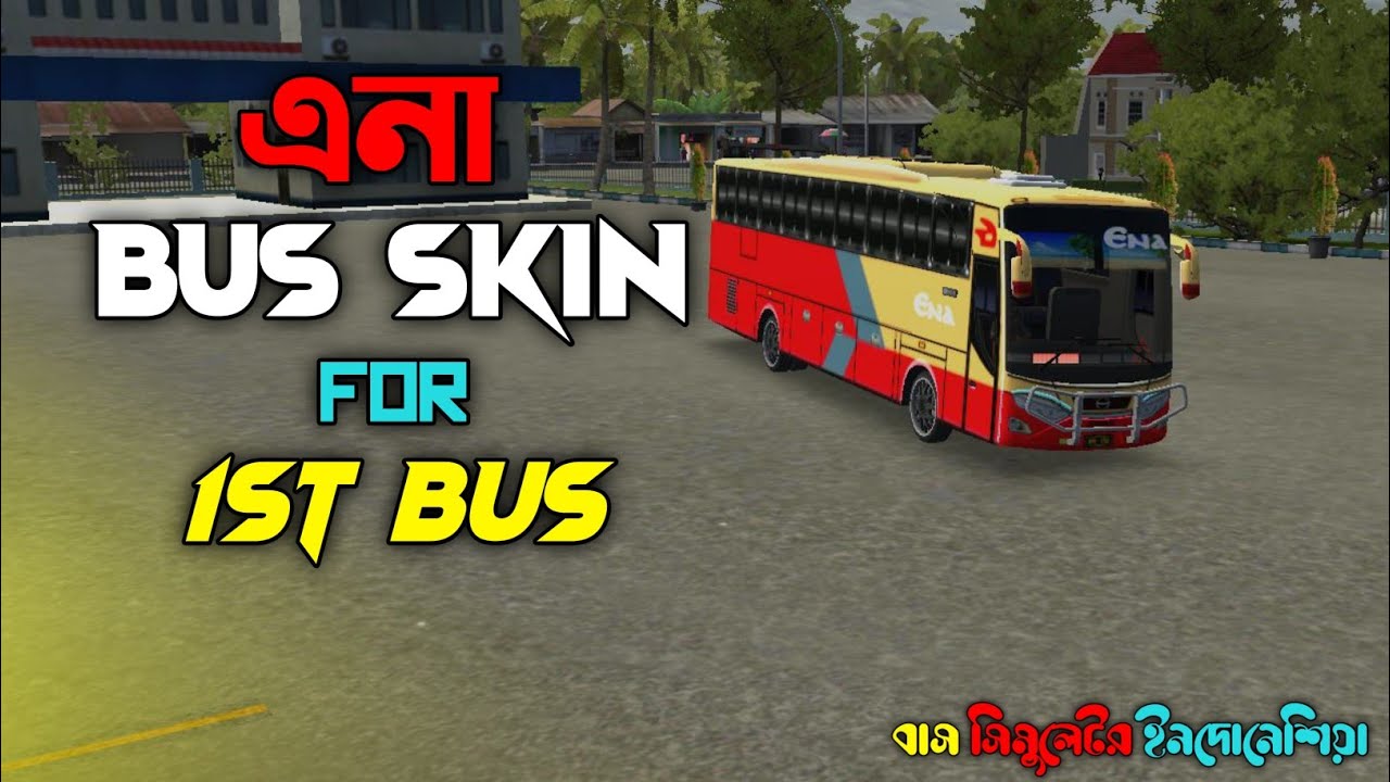 Ena new bus skin for 1st bus। Bussid। Gamerz pro bangladesh