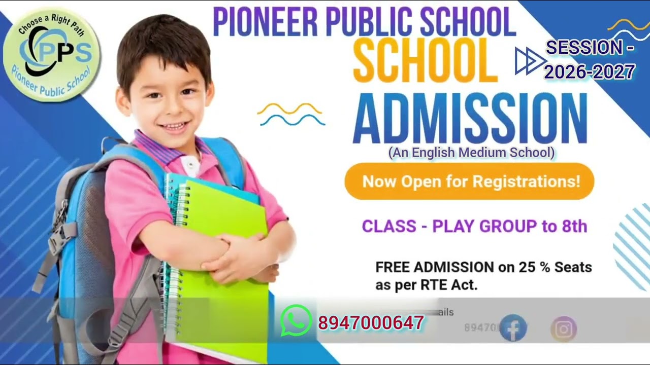 Admission 2026-2027 PIONEER PUBLIC SCHOOL 