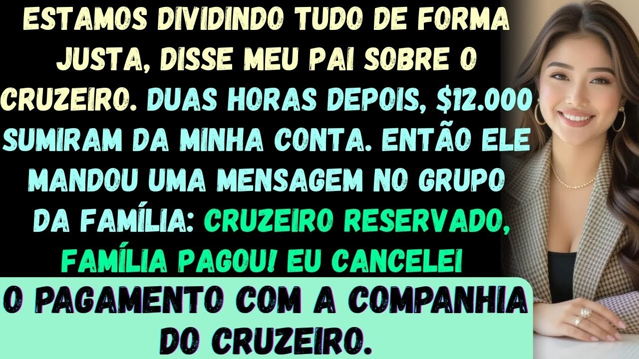 Meu pai disse que o cruzeiro era de graça —até que 12 mil dólares saíram da minha conta, e eu cancel
