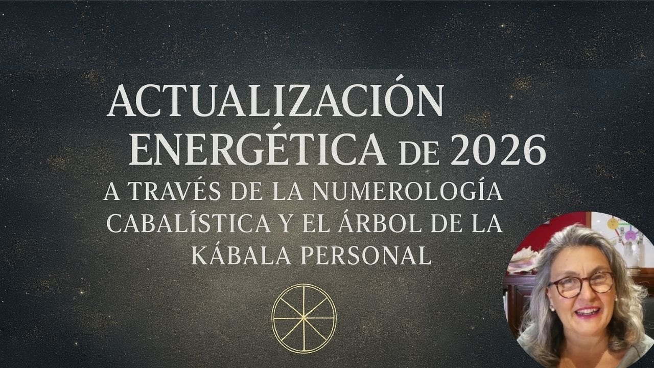 Actualización Energética 2026: Numerología Cabalística + Árbol de la Kábala Personal (Guía Completa)