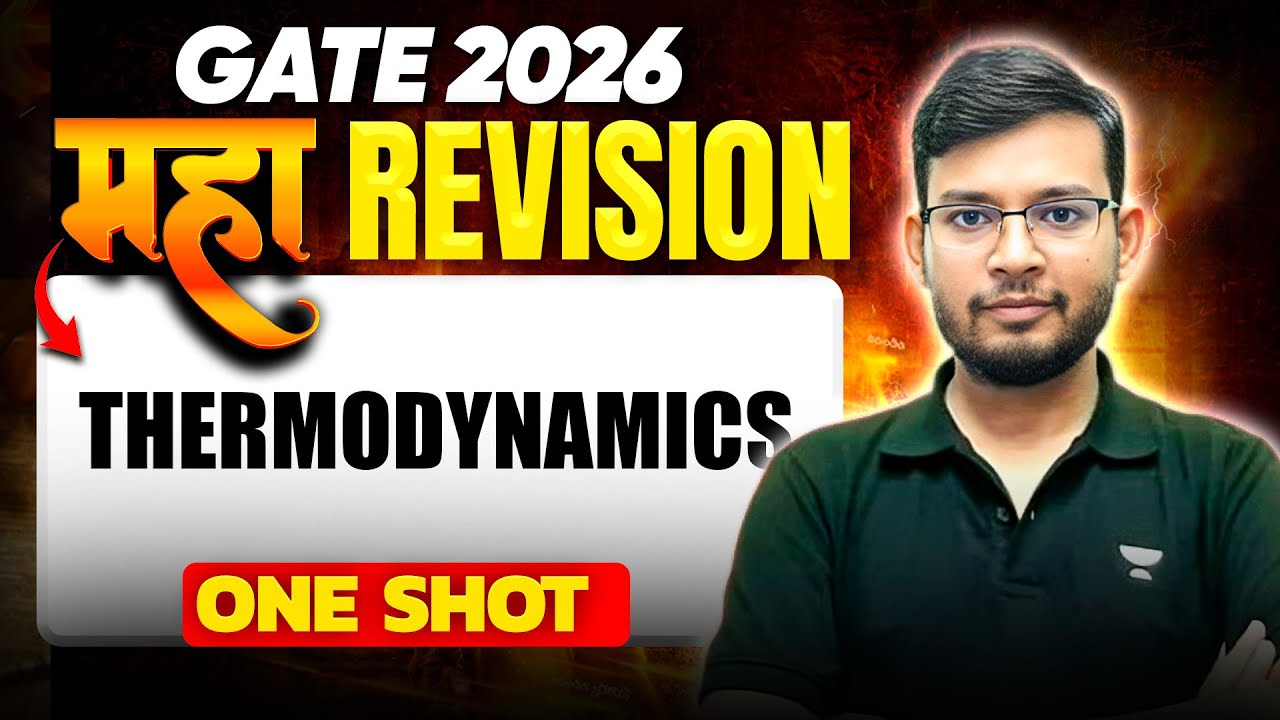 GATE 2026 | Thermodynamics One Shot Maha Revision 🔥 | Chemical Engineering | Manish Rajput Sir