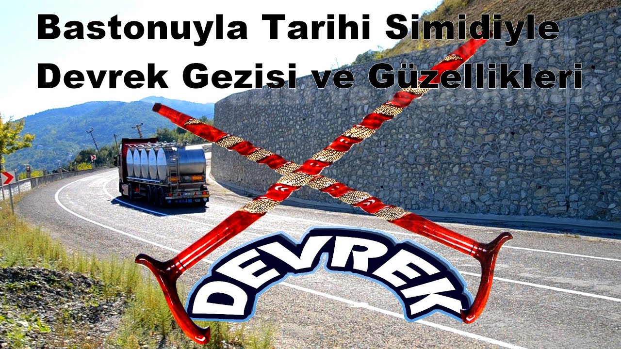 Bastonuyla Tarihi Simidiyle Devrek Gezisi ve Güzellikleri #yereldoğa #devrek #devrekbastonu #simit