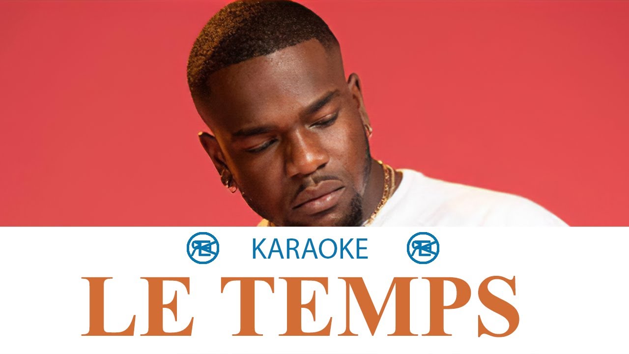 Tayc - Le Temps | Karaoké, instrumental cover
