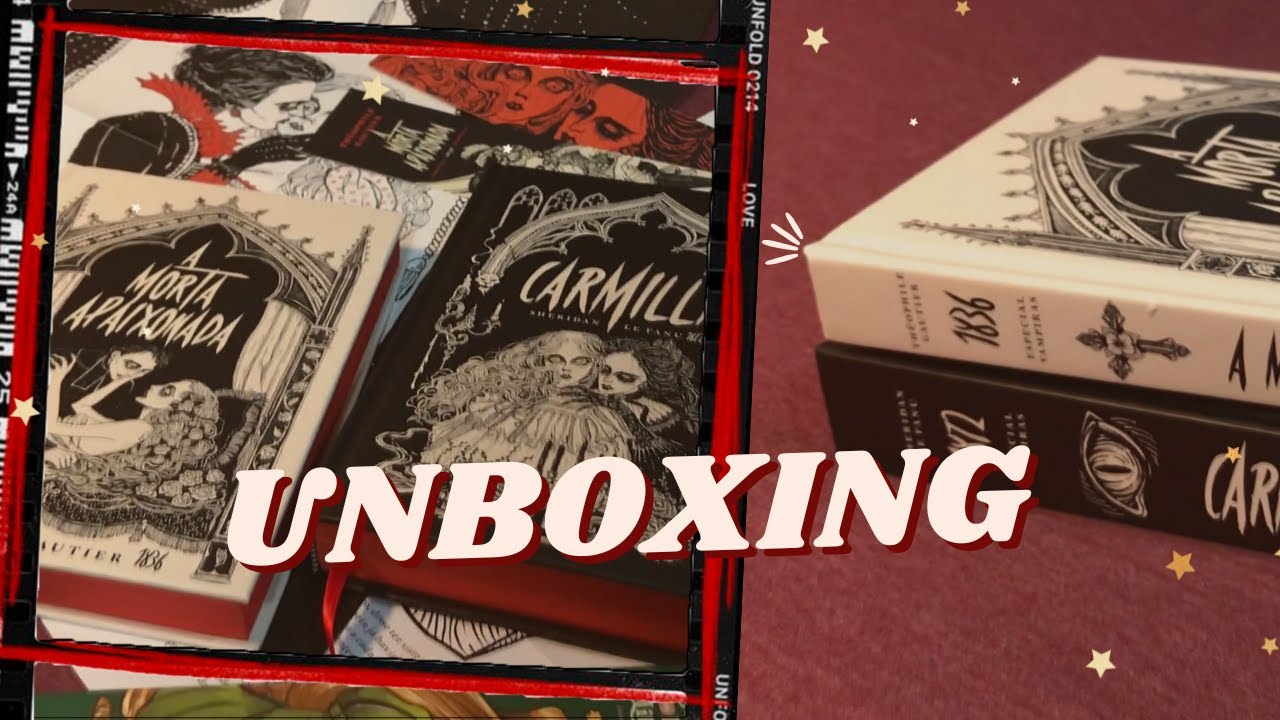 Unboxing + por dentro da edição | Carmilla e A morta apaixonada | Sonho de Estante