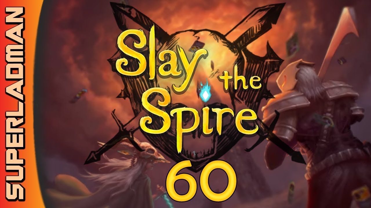 Let's Play Slay The Spire | Deck Building Roguelike | Ironclad #60