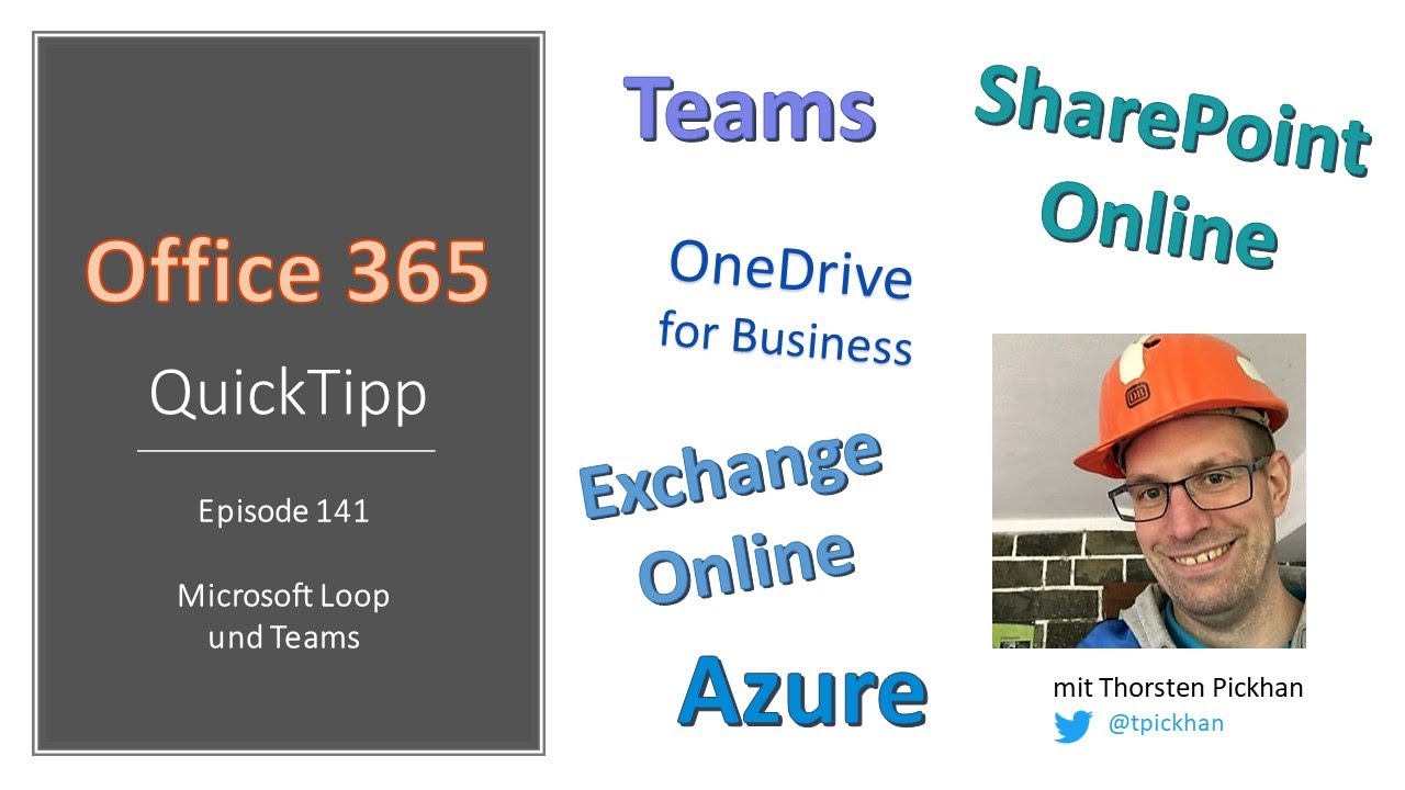 Episode 141 - Microsoft Loop und Teams