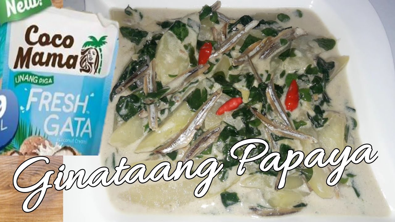 GINATAANG PAPAYA AT MALUNGGAY NA SINAHUGAN NG DILIS | LUTONG BAHAY | SIMPLYMIMI