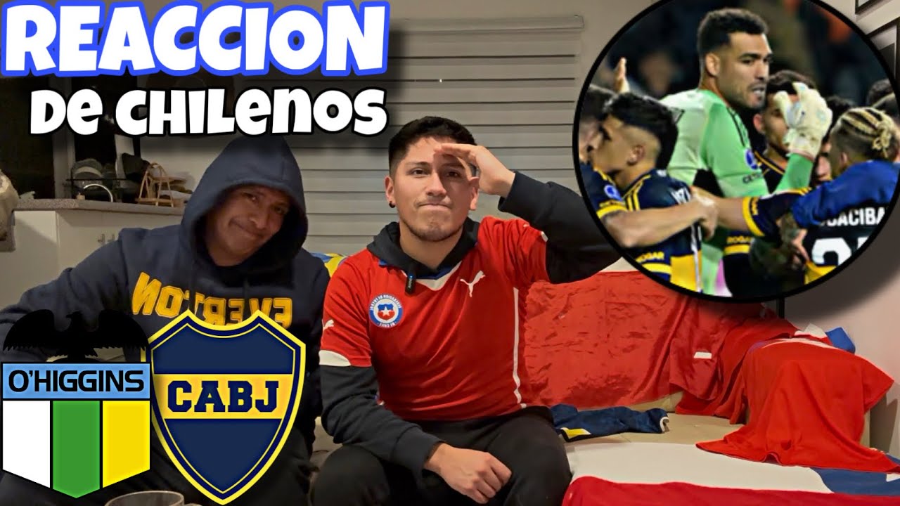 O&rsquo;higgins vs Boca Juniors 1-0 PENALES l Reacci&oacute;n de Chilenos l Copa Sudamericana 2026