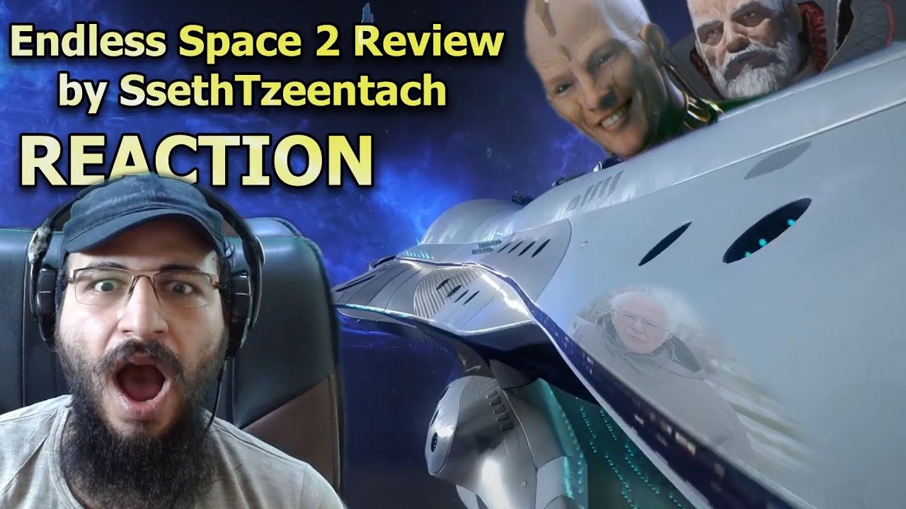 REACTION to Endless Space 2 Review - Jingoist Joy™ Edition by Ssethzentach