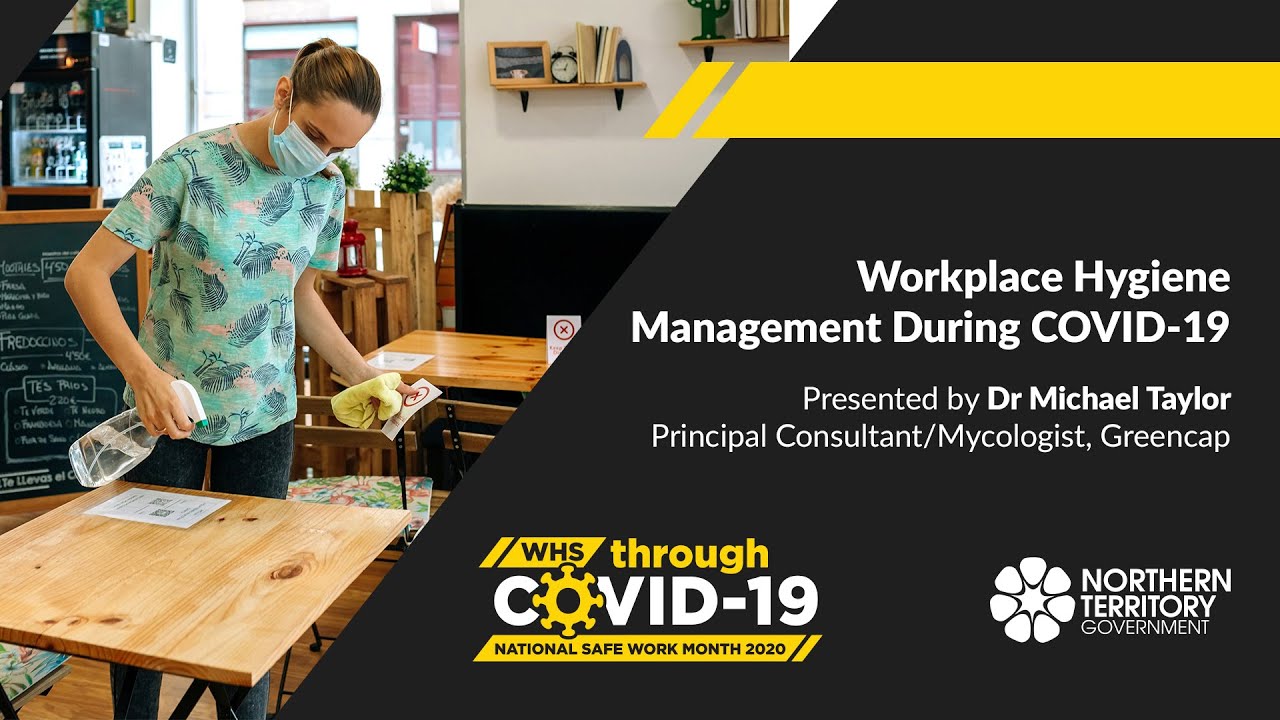 Workplace Hygiene Management During COVID-19