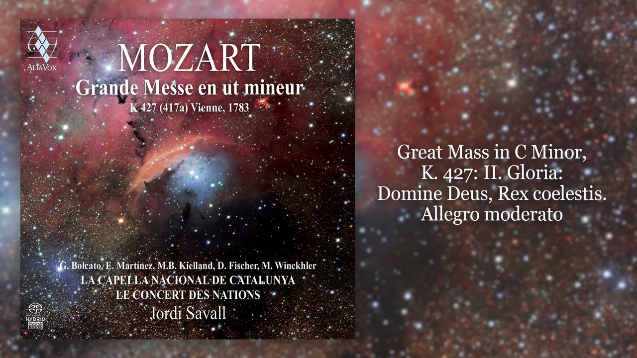 Jordi Savall - Mozart: Great Mass in C Minor, K. 427: II. Gloria: Domine Deus, Rex coelestis