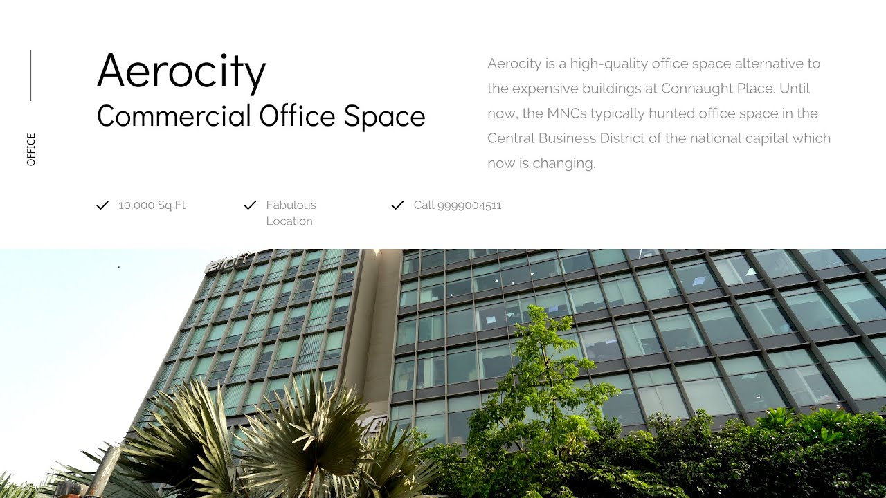 Aerocity Delhi, Commercial Property Delhi: Searching for the perfect site?