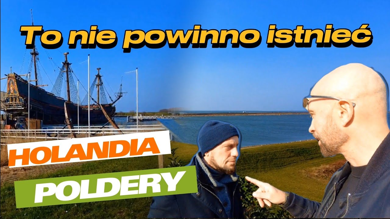 Czym są Holenderskie poldery ? Odkryj Lelystad. Gdzie to jest ? Zagadka wyjaśniona. vlog 74