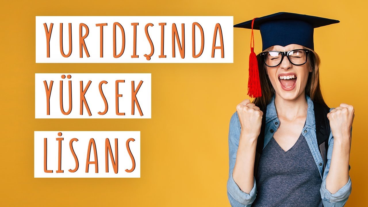 10 Adımda Yurtdışı Yüksek Lisans Başvurusu Nasıl Yapılır! Dikkat Edilmesi Gerekenler Neler?
