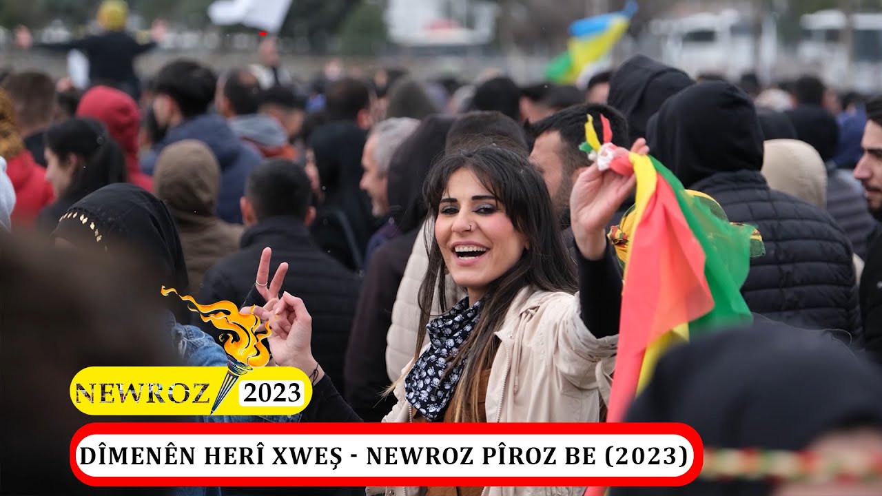 DÎMENÊN HERÎ XWEŞ - NEWROZ PÎROZ BE (2023)