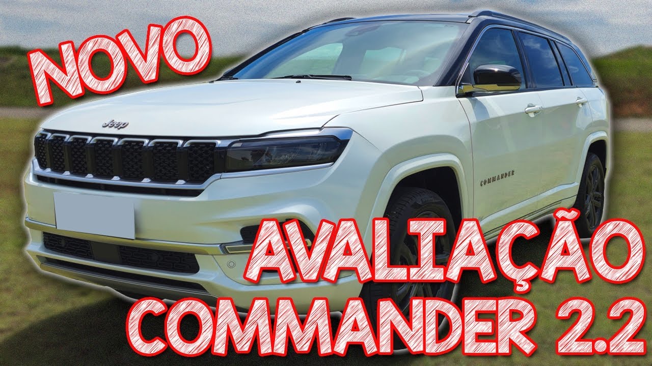 Avalia&ccedil;&atilde;o NOVO Commander 2.2 2025 - 4x4 E MUITO MAIS POTENTE!