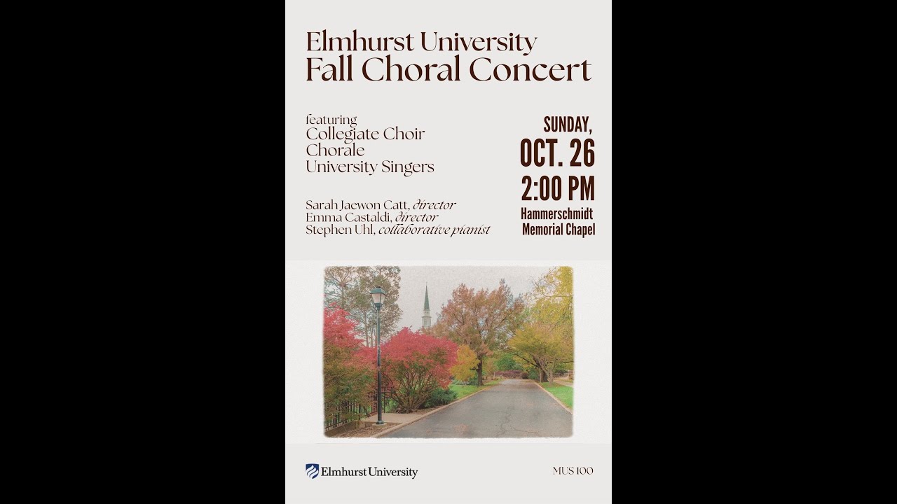 10/26 Elmhurst University Choir Concert 2:00p