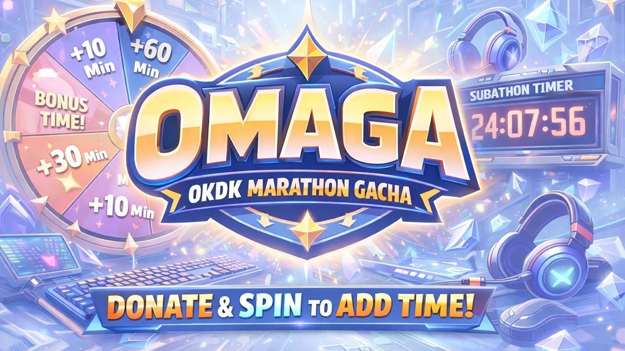 DAY 3 OMAGA (OKDK MARATHON GACHA) SEASON 1