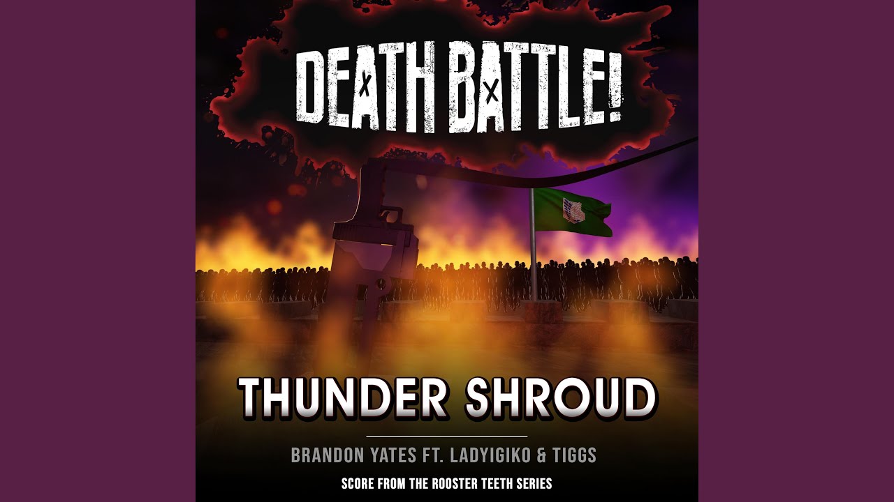 Death Battle: Thunder Shroud (feat. LadyIgiko & Tiggs)