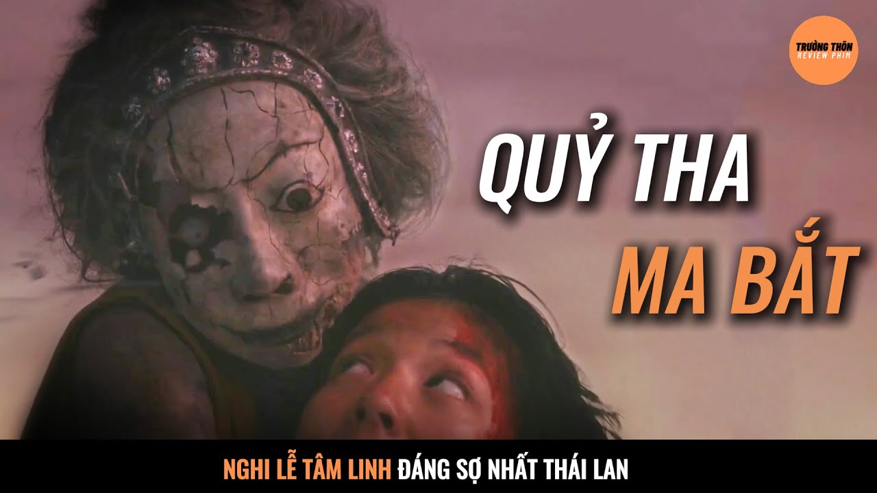 Chị Đại Bắt Nạt Nhầm ''Con Gái Quỷ Dữ'' và Cái Kết... | Trưởng Thôn Review Phim