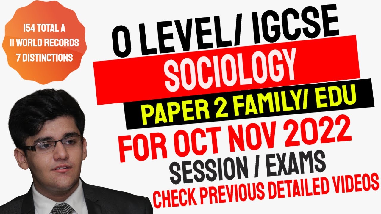 O Level and IGCSE Sociology Paper 2
