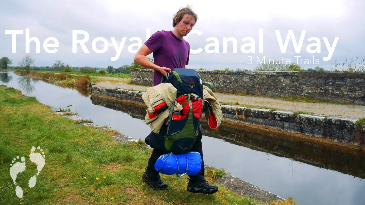 The Royal Canal Way 👣 3 Minute Trails