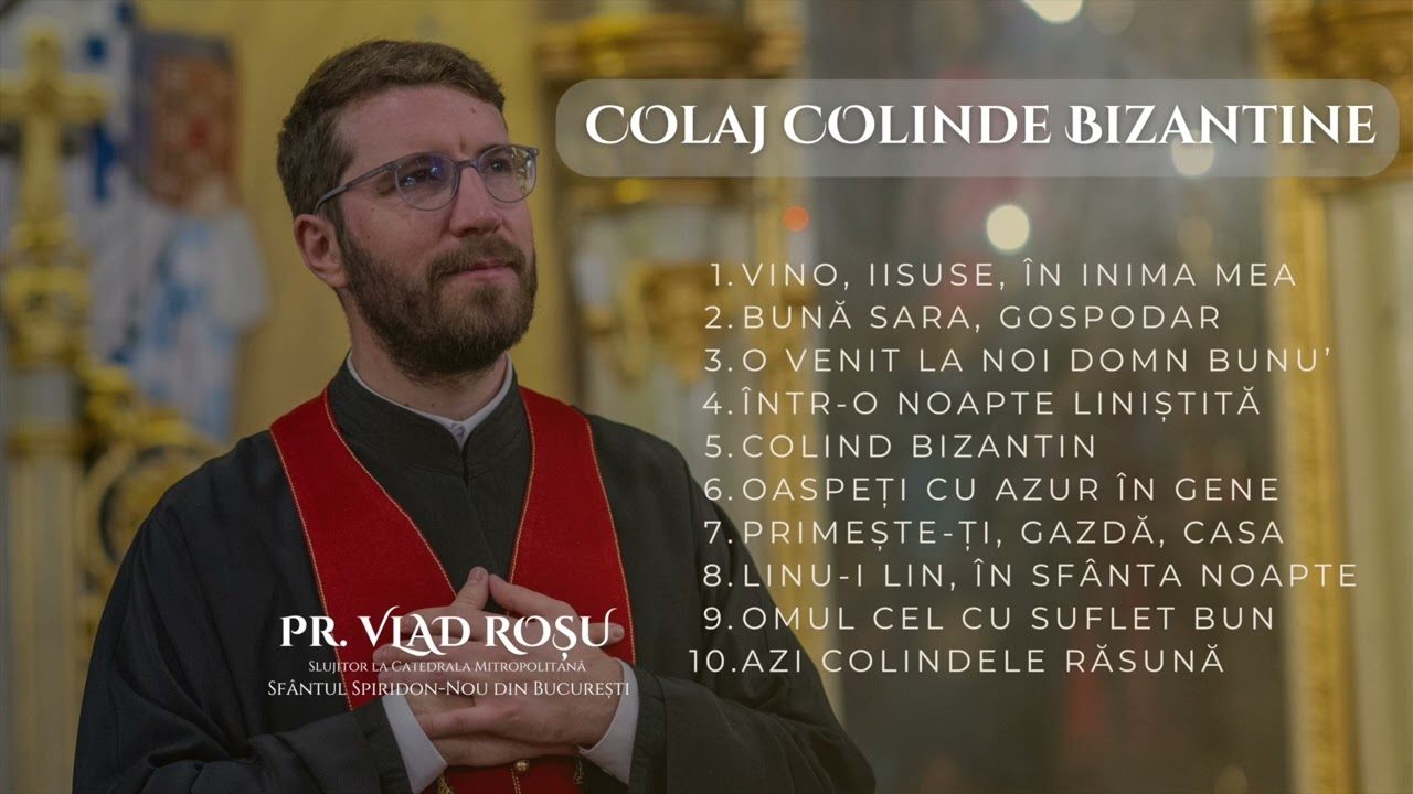 COLAJ COLINDE BIZANTINE ❄️🛷 ⛄️ - Vlad Roșu