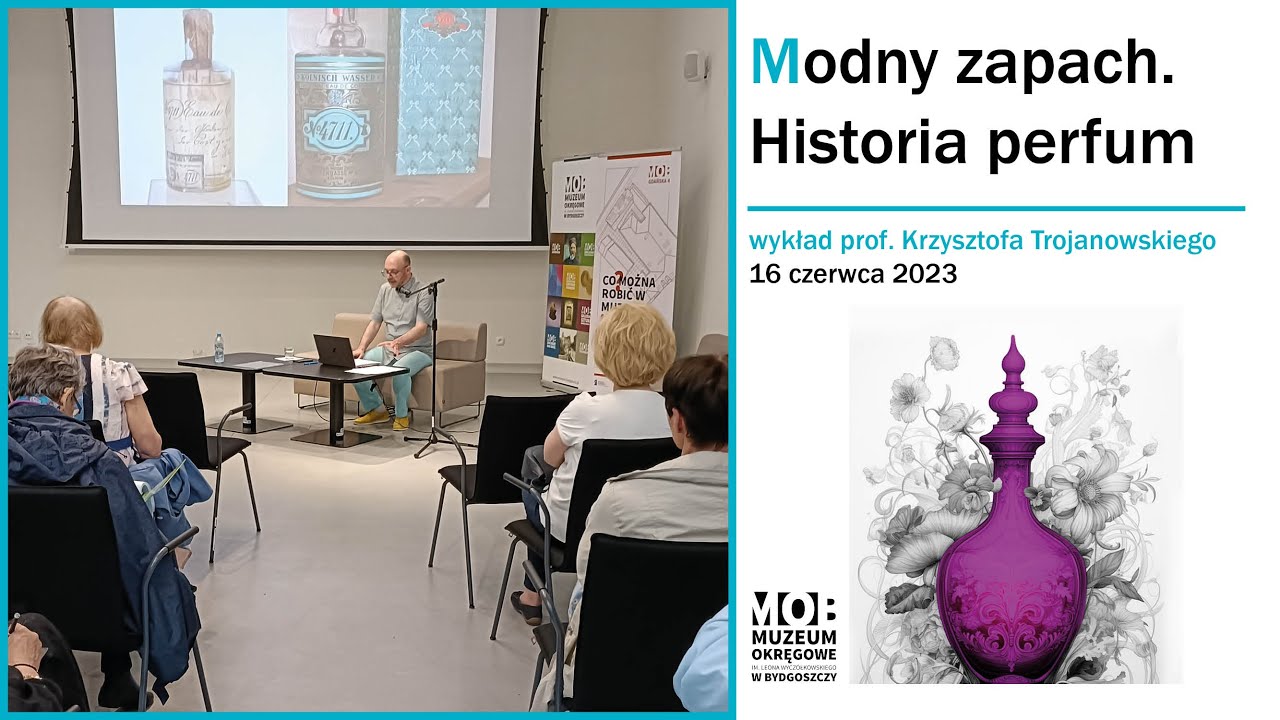 Modny zapach- historia perfum, wykład prof. Krzysztofa Trojanowskiego z UMK z cyklu „Historia mody”