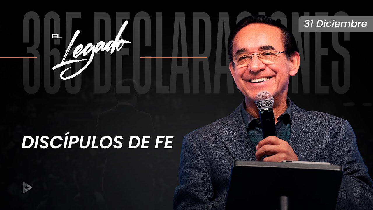 Declaración del día - Discípulos de Fe - 31Diciembre 2025