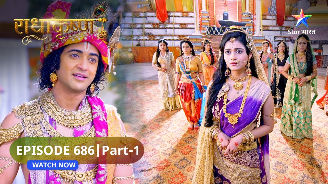 RadhaKrishn | Krishn ke paas hai samasya ka hal | राधाकृष्ण | EPISODE-686 Part 1 #starbharatromance