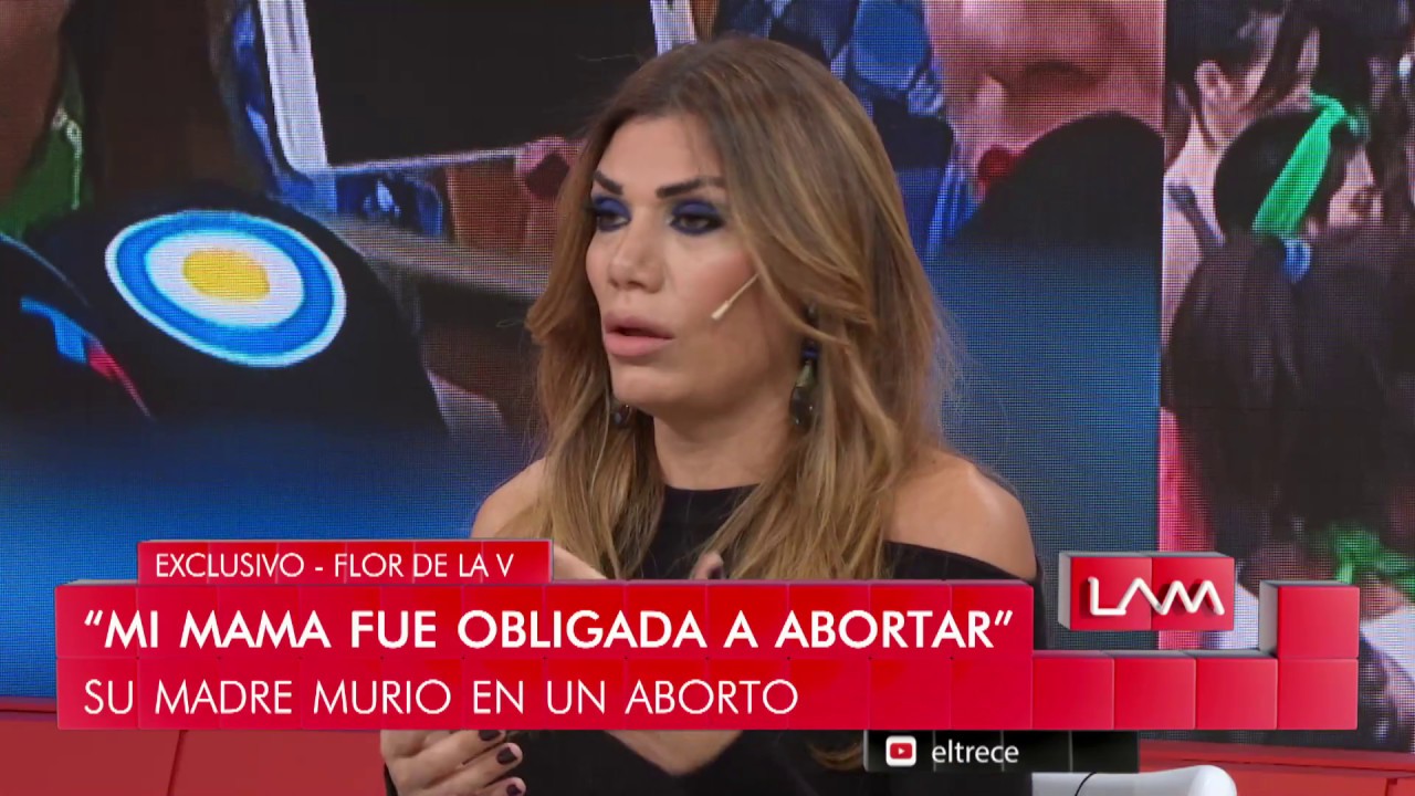 Flor de la V abrió su corazón y contó que su mamá murió al practicarse un aborto