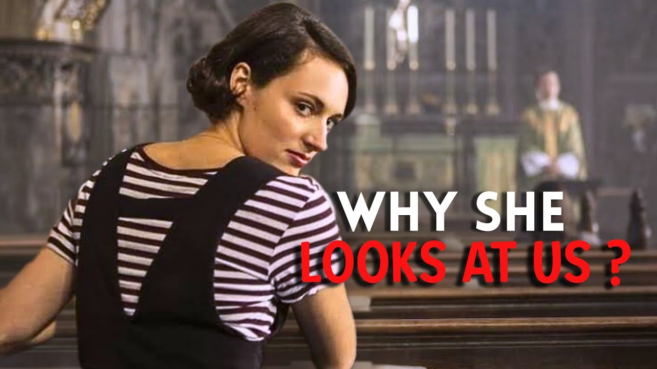 Breaking the 4th Wall &bull; Fleabag Analysis