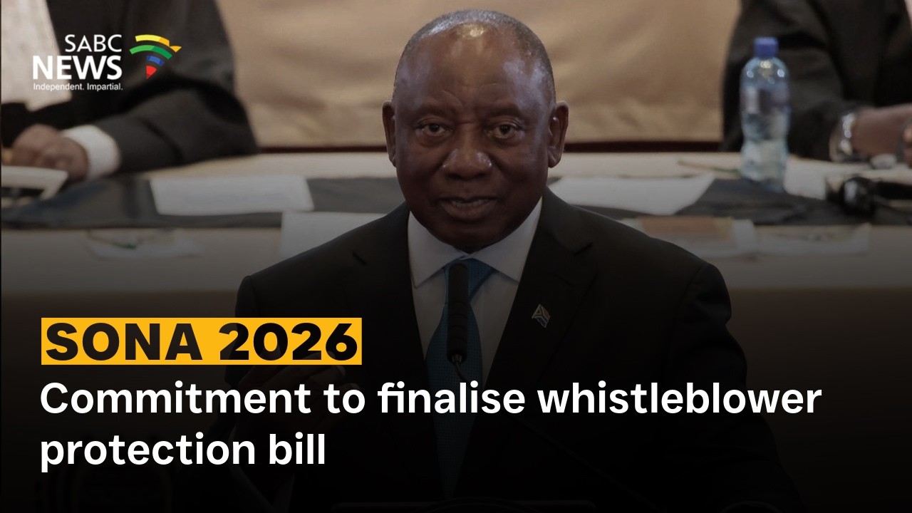SONA 2026 | Commitment to finalise whistleblower protection bill