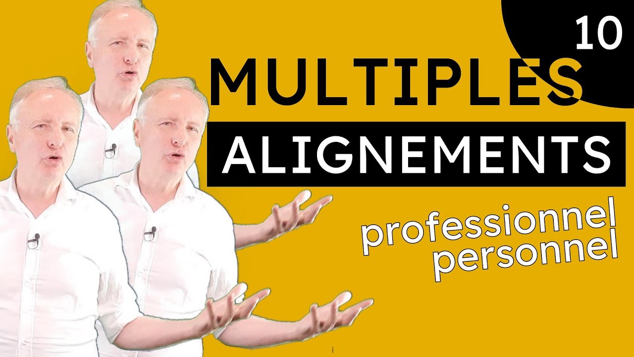 Alignement personnel et professionnel | alignements multiples [DevPro]