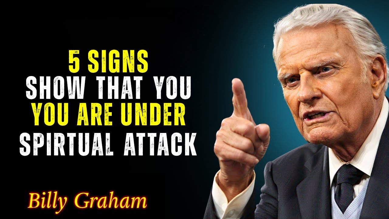 Are You Under a Spiritual Attack? Watch This Now Billy Graham - Billy Graham
