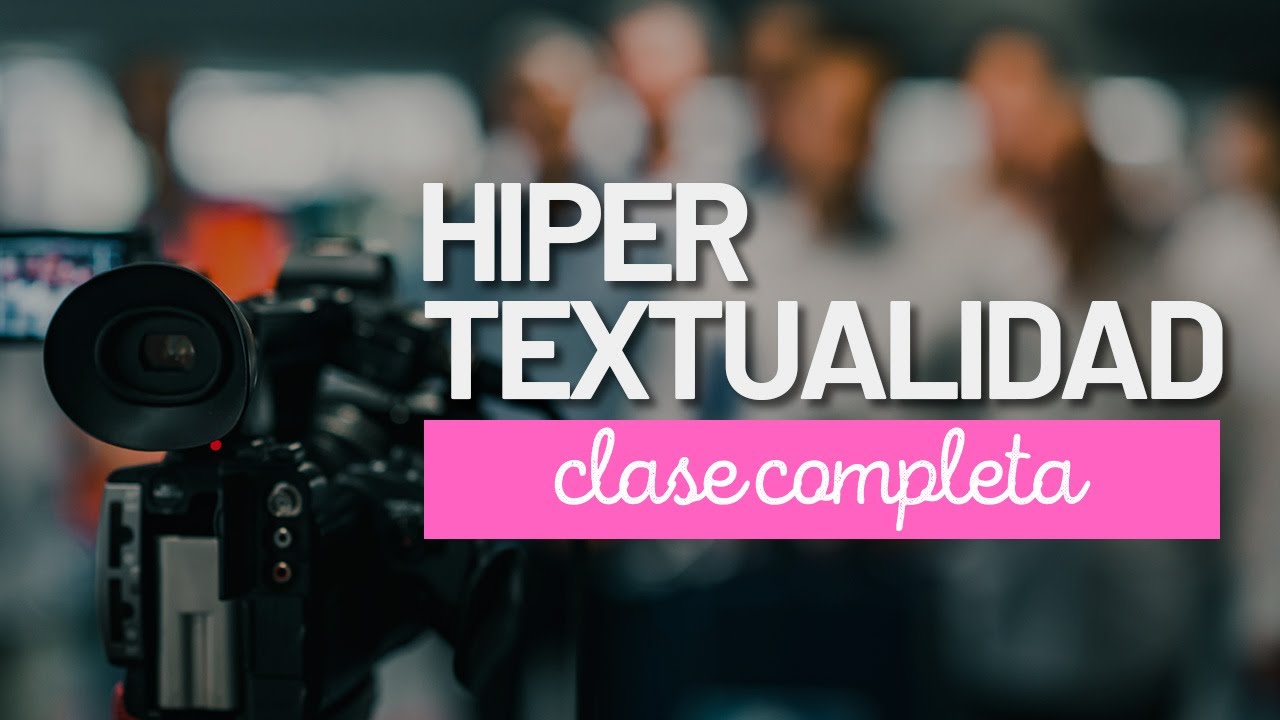 Hipertexto e Hipertextualidad: definición, estructura, características y ejemplos | [ECD]
