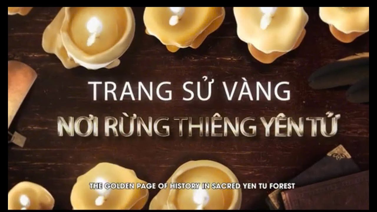 19122024  PTL  TRANG SỬ VÀNG NƠI RỪNG THIÊNG YÊN TỬ