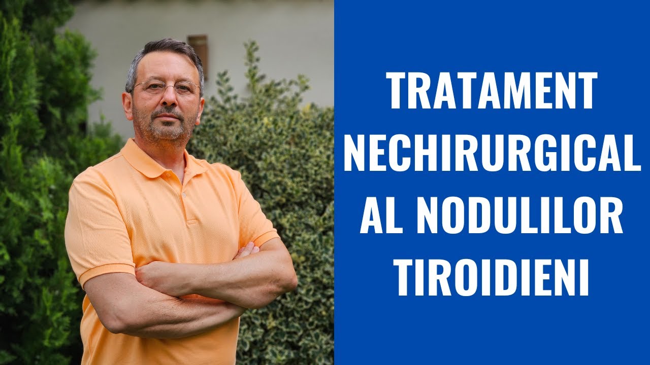 Tratament nechirurgical al nodulilor tiroidieni!
