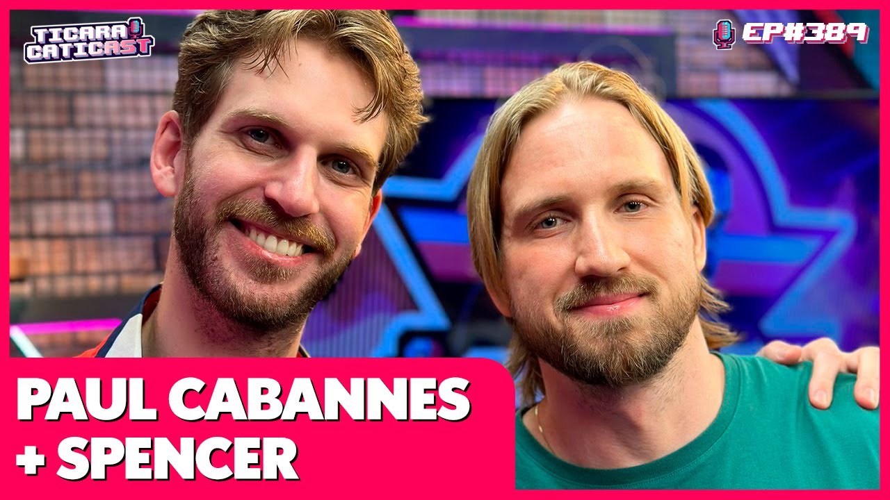 PAUL CABANNES + SPENCER - TICARACATICAST | EP 389