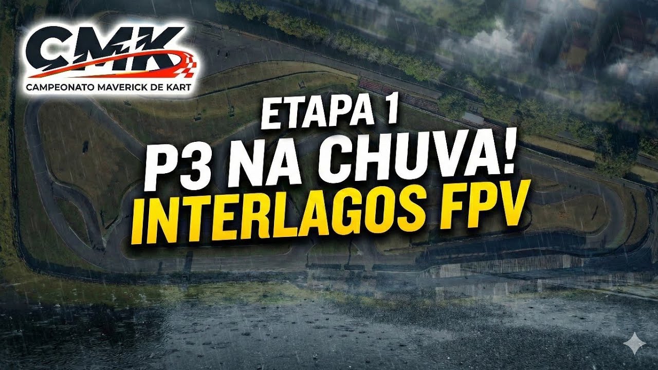 CMK Etapa 1 - SOBREVIVENDO A INTERLAGOS: 23 Karts, muita chuva e um P3 (FPV)