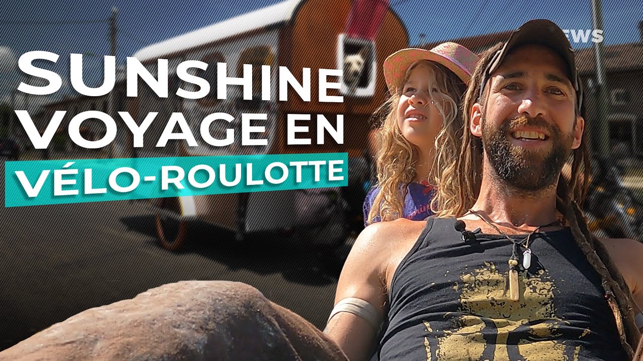 Sunshine voyage en vélo-roulotte depuis 10 ans. Cette fois, direction l’Autriche avec sa fille