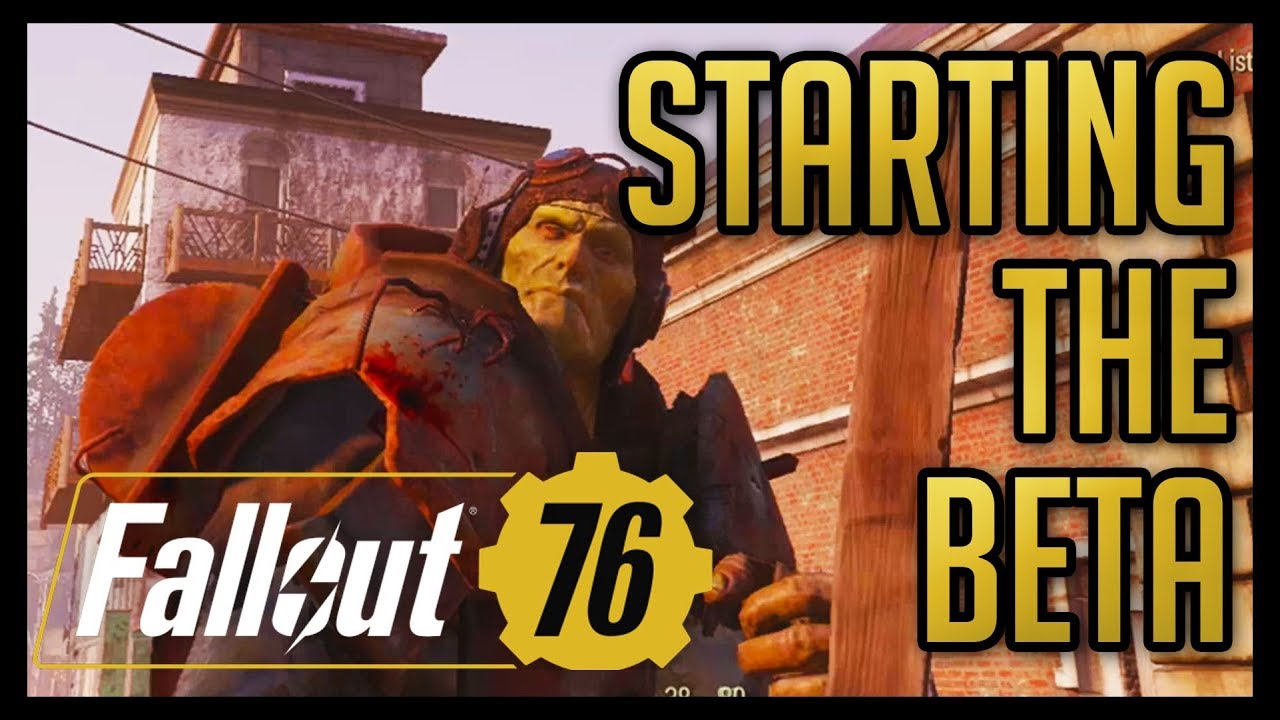 Fallout 76 PC BETA Playthrough - Part 1