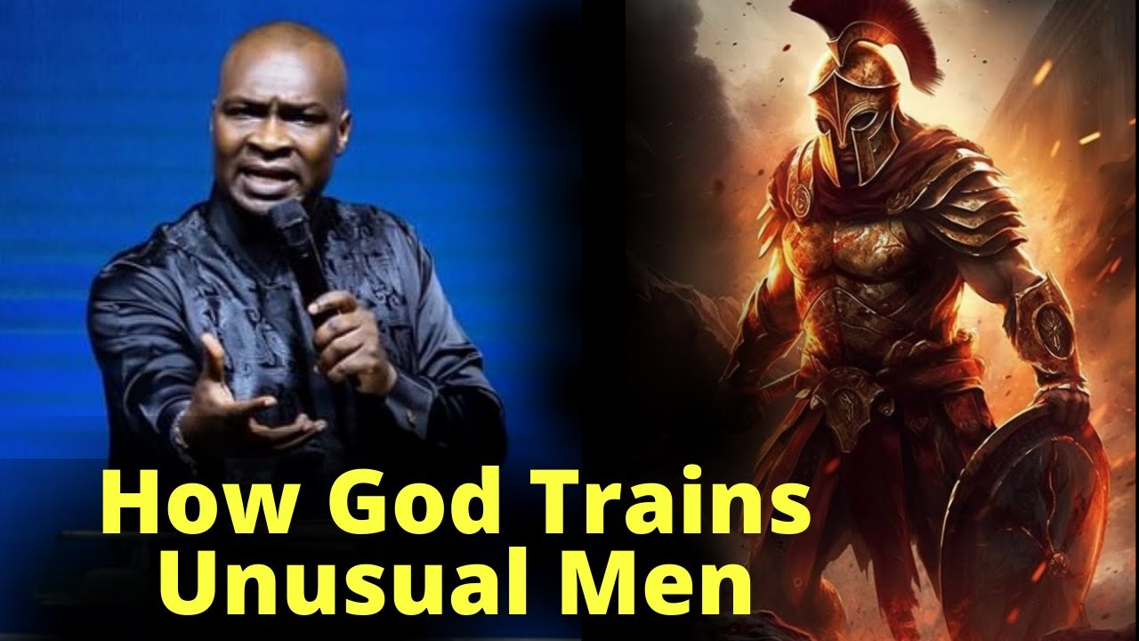 How God Trains Unusual Men | APOSTLE JOSHUA SELMAN