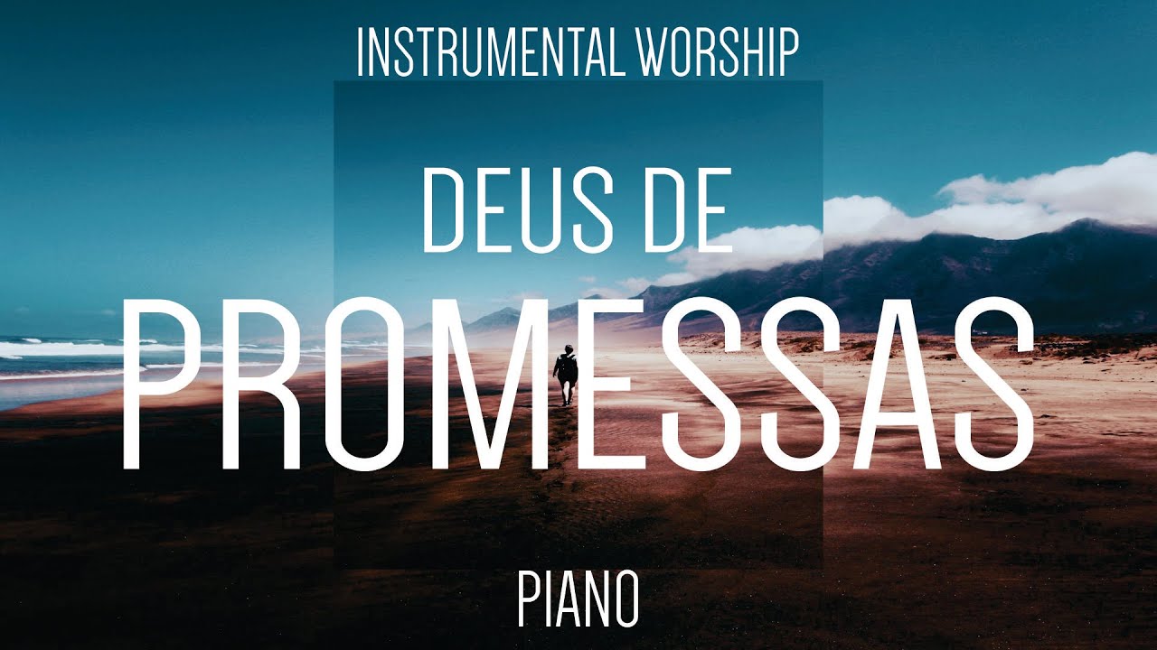FUNDO MUSICAL DEUS DE PROMESSAS | FUNDO DE ORAÇÃO PREGAÇÃO E MEDITAÇÃO