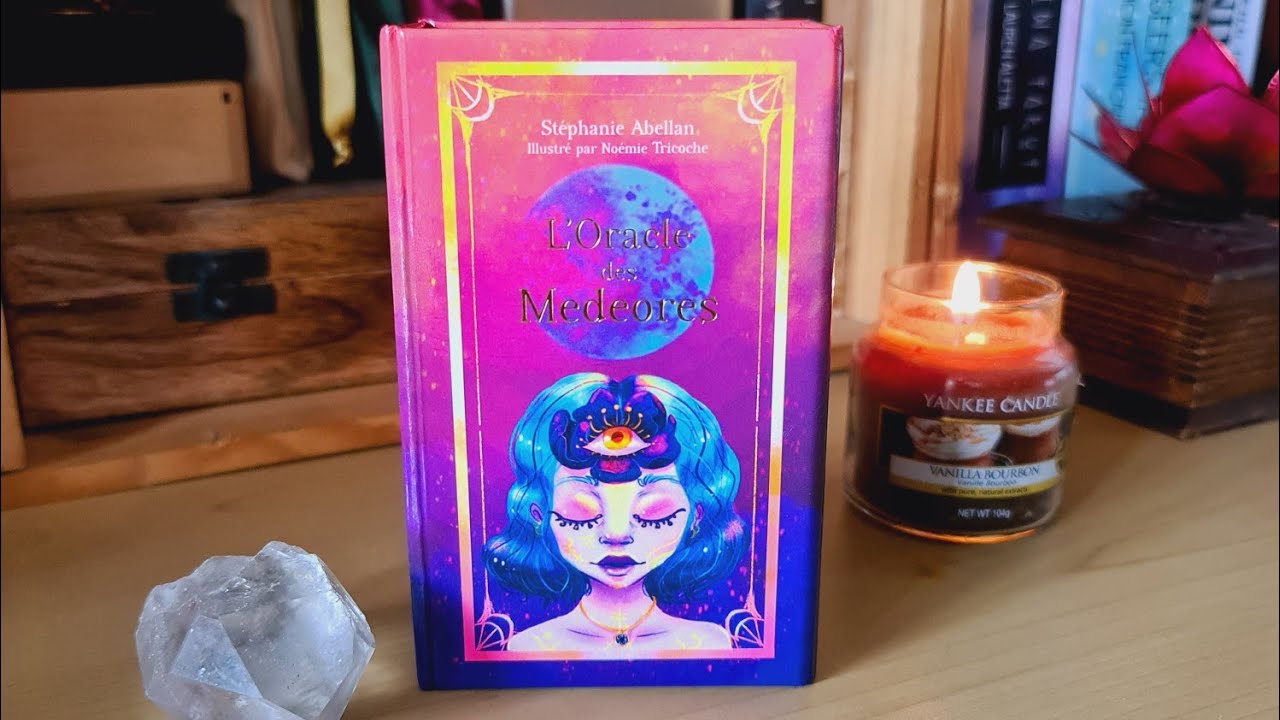 L'oracle des Médeores de Stéphanie Abellan 🌈