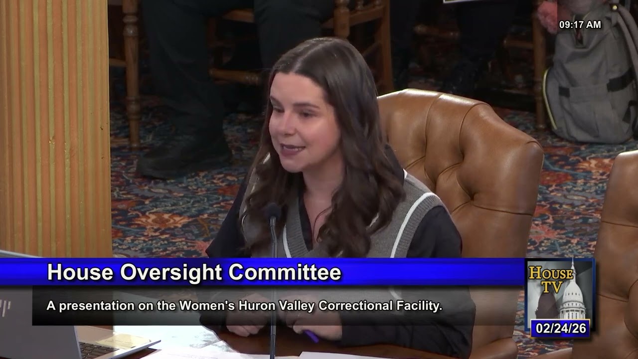 House of Representatives Public Hearing on Women Huron Valley Prison Conditions