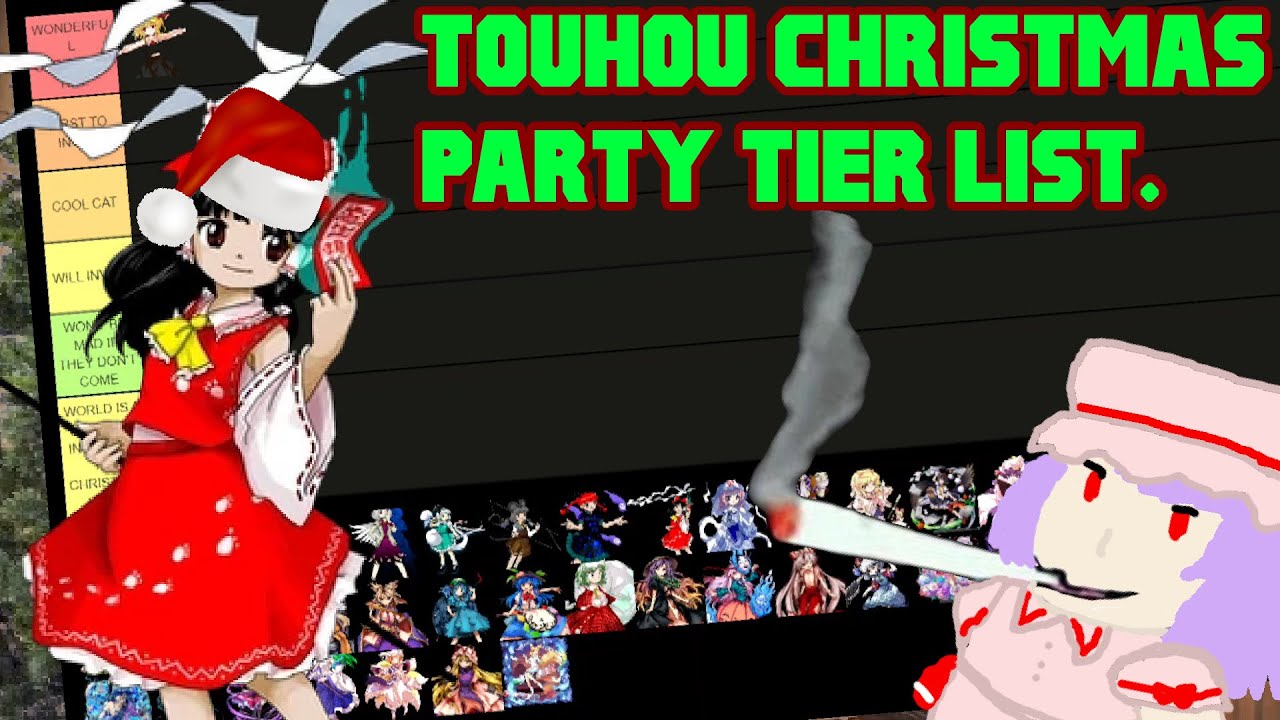 The Touhou Christmas Party Tier List