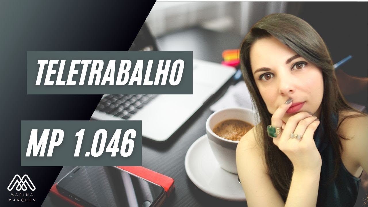 MP 1.046/2021: Teletrabalho
