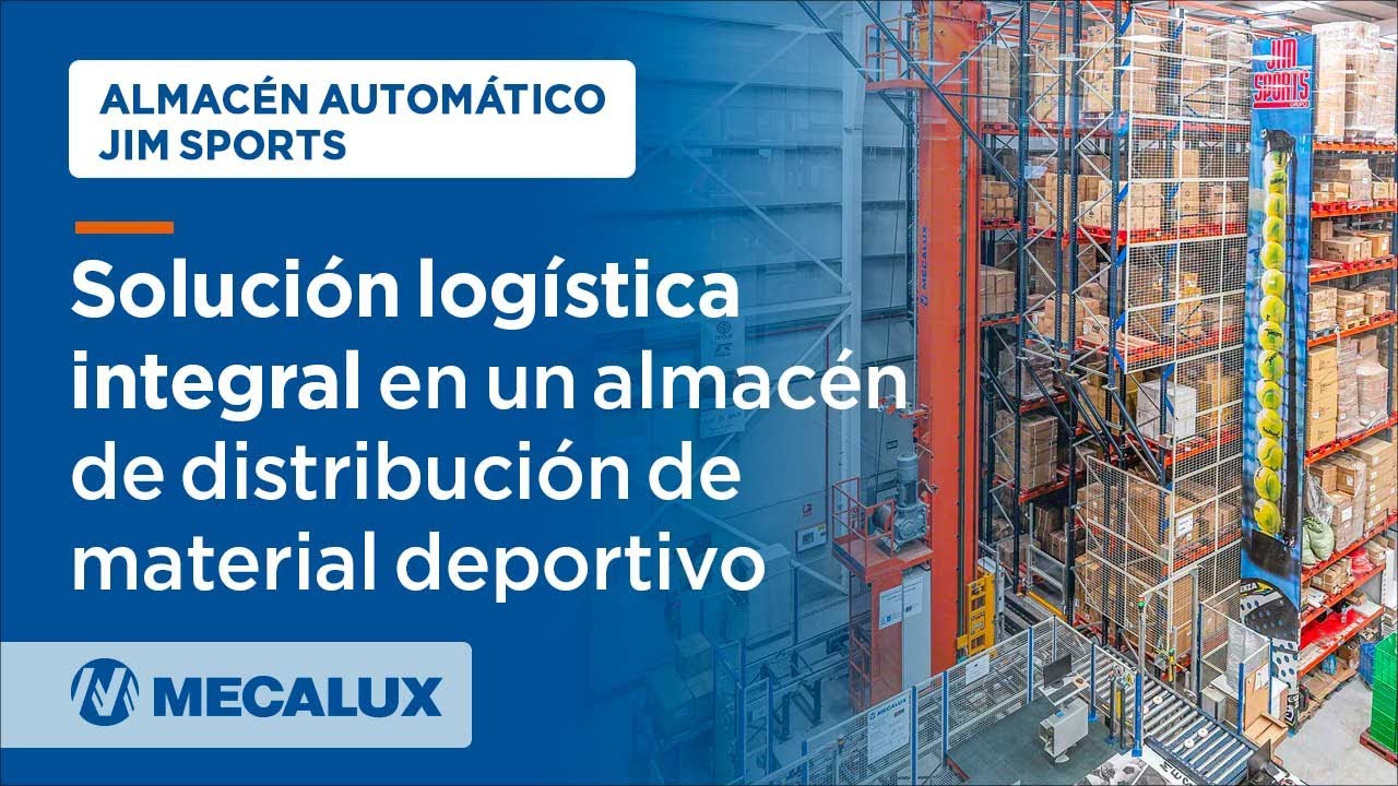 La Revolución Logística en Jim Sports con Mecalux: Distribución Deportiva Reinventada